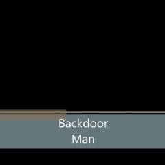 Backdoor Man - Anal, Ass Fucking, Close-Ups, Penetration Or Hardcore