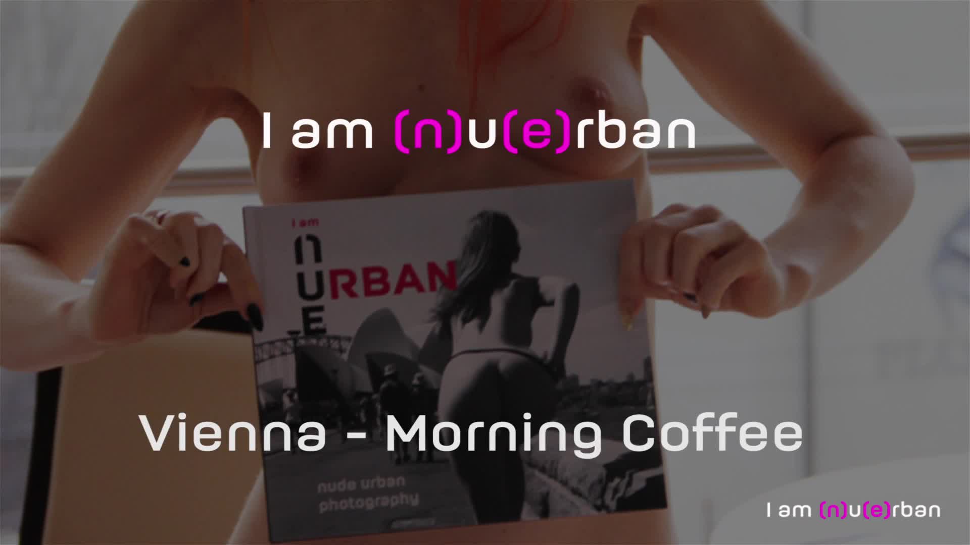 Vienna - Morning Pleasure  - March, 2016 - Voyeur Web 